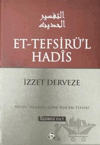 Et-Tefsirü'l Hadis 3.Cilt