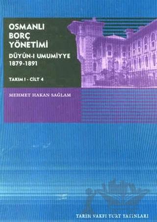 Osmanlı Borç Yönetimi - Takım 1 Cilt 4