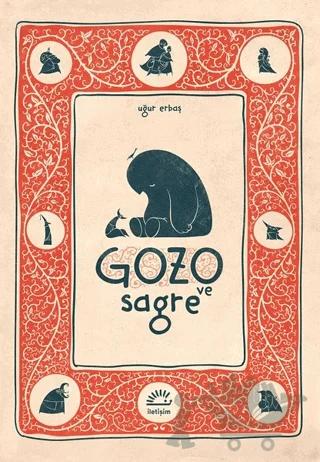 Gozo ve Sagre – Uğur Erbaş – İletişim Yayınevi kitap kapağı