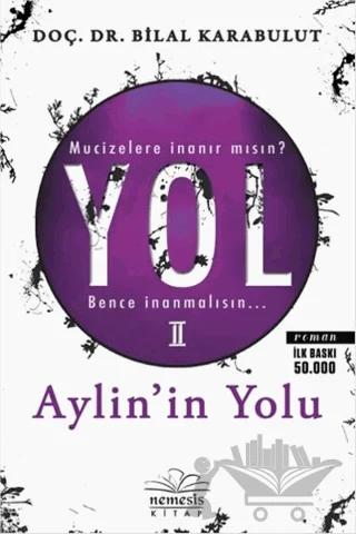 Yol 2 : Aylin'in Yolu