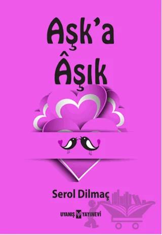 Aşk'a Aşık