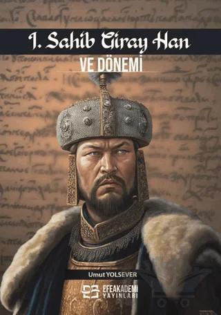 I. Sahip Giray Han ve Dönemi
