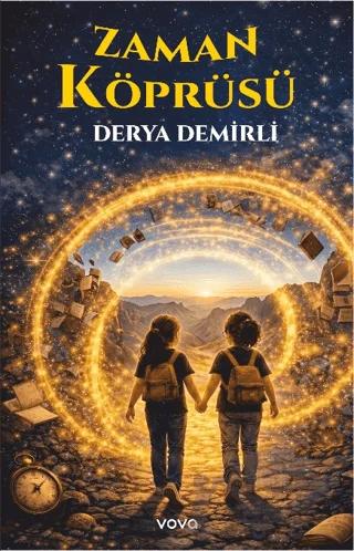 Zaman Köprüsü – Derya Demirli – Vova Yayınları kitap kapağı