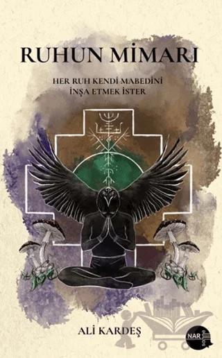 Ruhun Mimarı