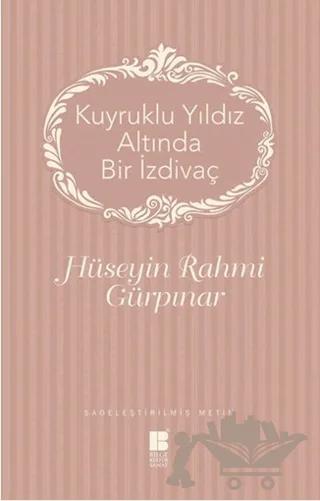 Kuyruklu Yıldız Altında Bir İzdivaç