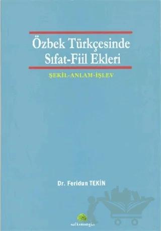 Özbek Türkçesinde Sıfat - Fiil Ekleri
