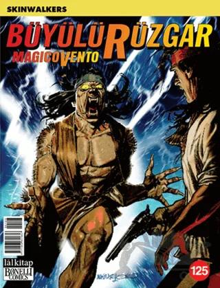 Büyülü Rüzgar Sayı: 125 Skinwalkers