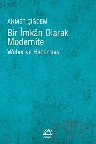 Bir İmkan Olarak Modernite