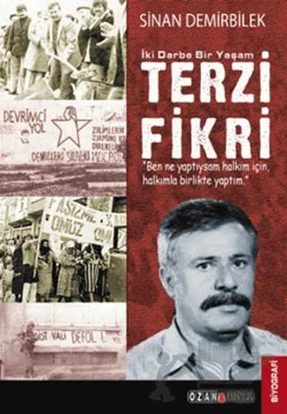 İki Darbe Bir Yaşam Terzi Fikri
