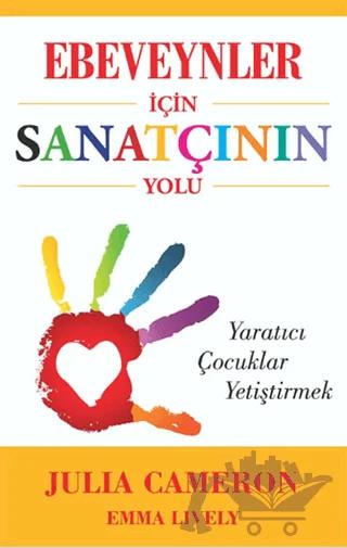 Ebeveynler İçin Sanatçının Yolu