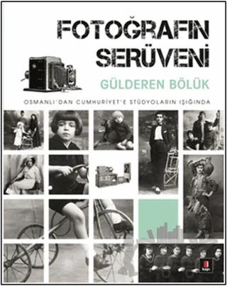 Fotoğrafın Serüveni
