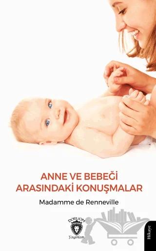 Anne ve Bebeği Arasındaki Konuşmalar