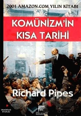 Komünizm'in Kısa Tarihi – Richard Pipes – Gelenek Yayıncılık kitap kapağı