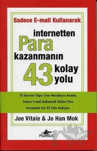 İnternet’ten Para Kazanmanın 43 Kolay Yolu