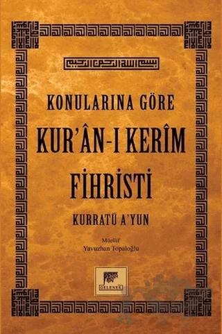 Konularına Göre Kur’an-ı Kerim Fihristi