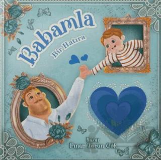 Babamla Bir Hatıra (Erkek)