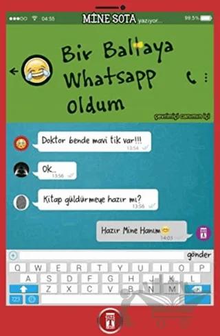 Bir Baltaya Whatsapp Oldum