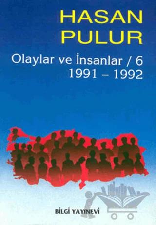 Olaylar ve İnsanlar / 6 1991-1992