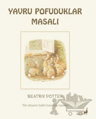 Beatrix Potter Yavru Pofuduklar Masalı