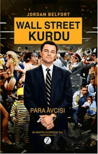 Wall Street Kurdu - Para Avcısı