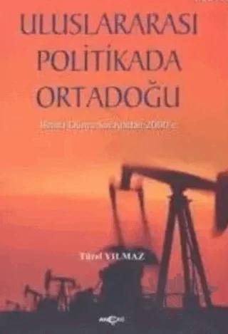 Uluslararası Politikada Ortadoğu