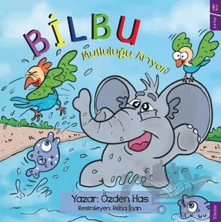 Bilbu Mutluluğu Arıyor