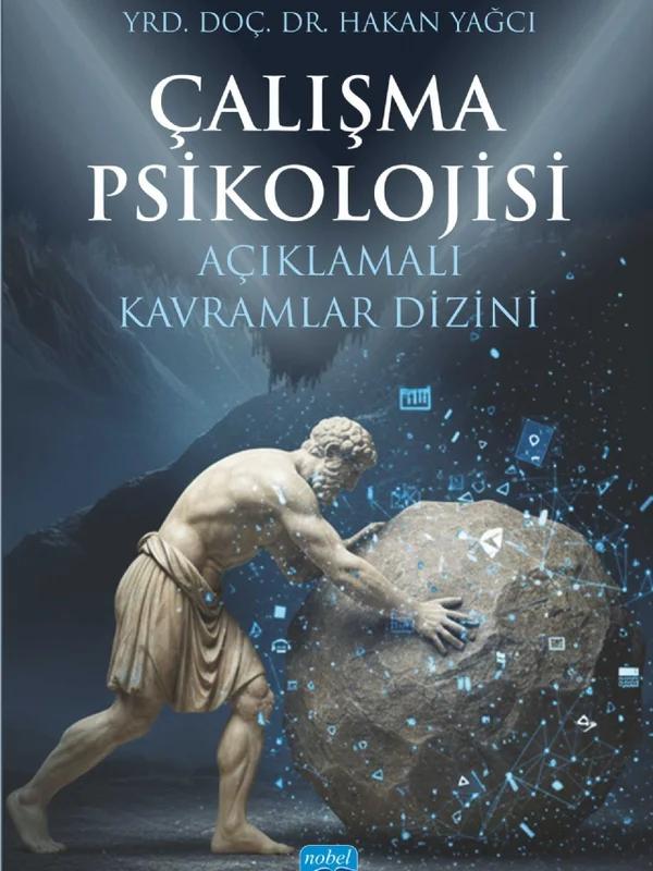 Çalışma Psikolojisi Açıklamalı Kavramlar Dizini