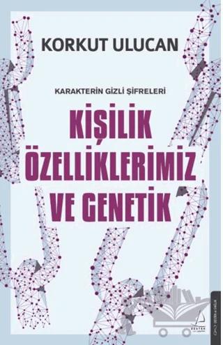 Kişilik Özelliklerimiz ve Genetik