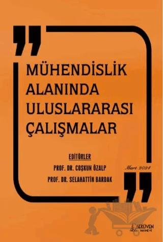 Mühendislik Alanında Uluslararası Çalışmalar