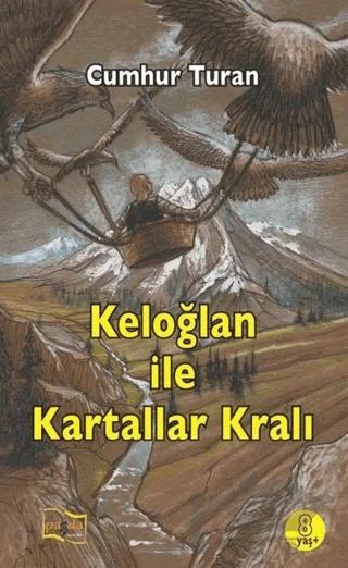 Keloğlan ile Kartallar Kralı