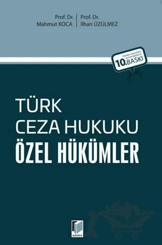 Türk Ceza Hukuku Özel Hükümler