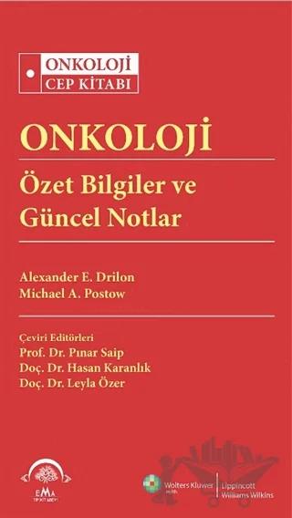 Onkoloji Özet Bilgiler ve Güncel Notlar