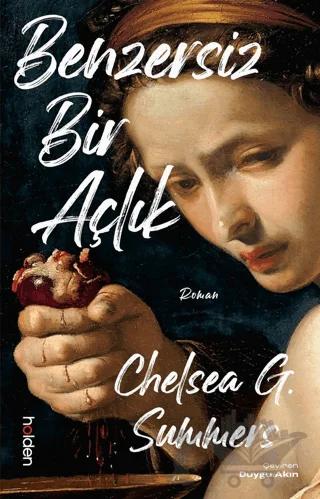 Benzersiz Bir Açlık