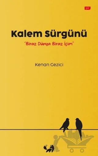 Kalem Sürgünü