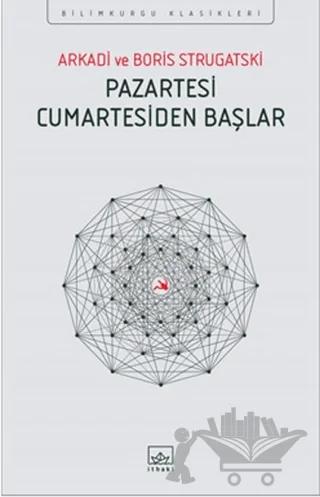 Pazartesi Cumartesiden Başlar