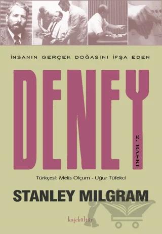 İnsanın Gerçek Doğasını İfşa Eden Deney