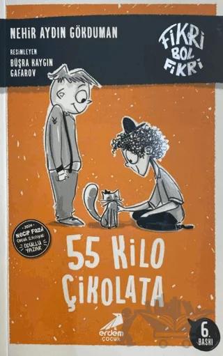 Fikri Bol Fikri - 55 Kilo Çikolata