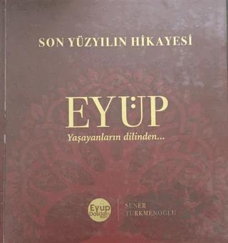Son Yüzyılın Hikayesi Eyüp