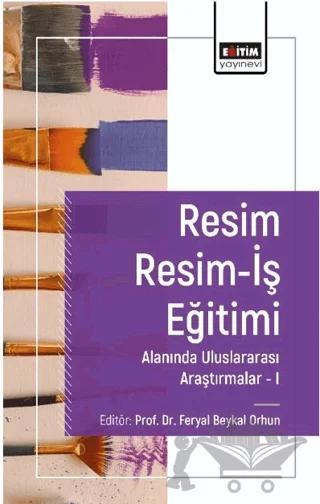 Resim Resim-İş Eğitimi Alanında Araştırmalar I