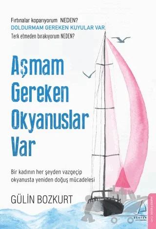Aşmam Gereken Okyanuslar Var