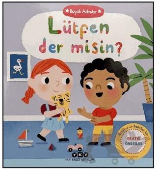 Büyük Adımlar – Lütfen Der Misin?