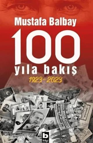 100 Yıla Bakış 1923-2023