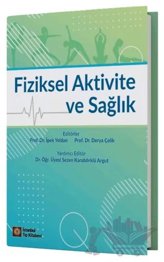 Fiziksel Aktivite ve Sağlık