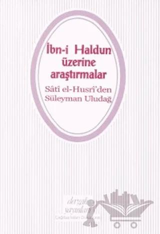 İbn-i Haldun Üzerine Araştırmalar
