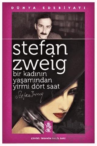 Bir Kadının Yaşamından Yirmi Dört Saat