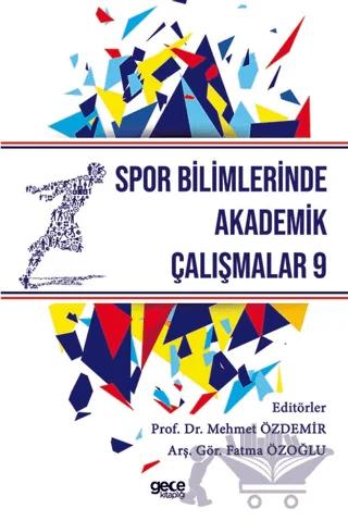 Spor Bilimlerinde Akademik Çalışmalar 9