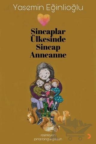 Sincaplar Ülkesinde Sincap Anneanne