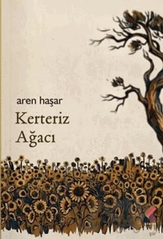 Kerteriz Ağacı – Aren Haşar – Klaros Yayınları kitap kapağı