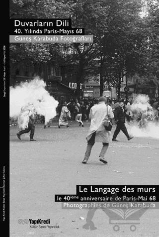 Duvarların Dili, 40. Yılında Paris Mayıs 2008