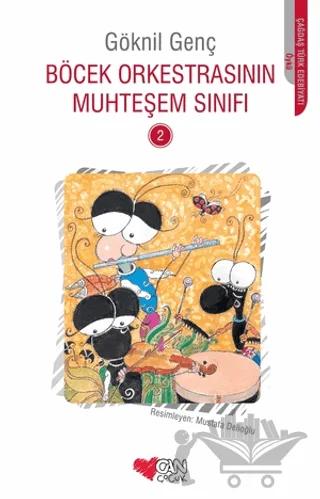 Böcek Orkestrasının Muhteşem Sınıfı - 2